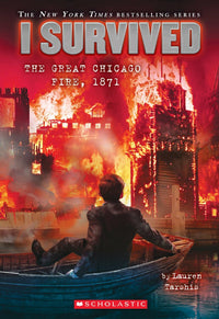 I Survived The Great Chicago Fire 1871