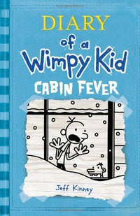 Diary Of A Wimpy Kid #6 Cabin Fever