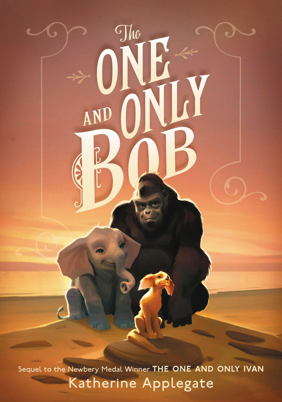 Katherine Applegate The One & Only Bob