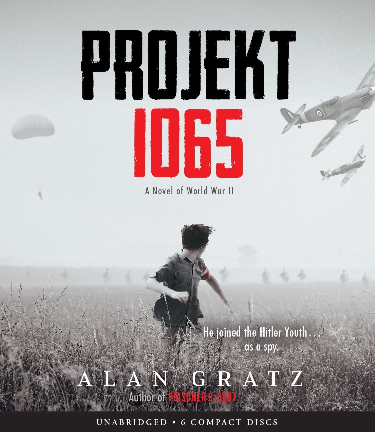 Alan Gratz Projekt 1065: A Novel Of World War Ii