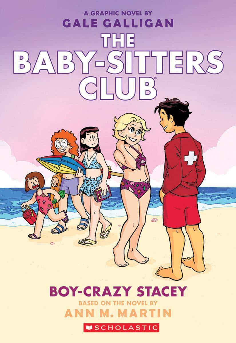 The Baby- Sitters Club Graphix #7 Boy Crazy Stacey