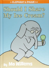 Mo Willems Should I Share My Ice Cream?