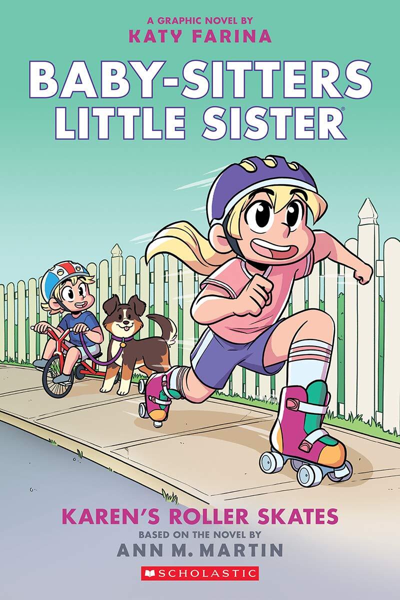 Baby-Sitters Little Sister #2 Karens Roller Skates