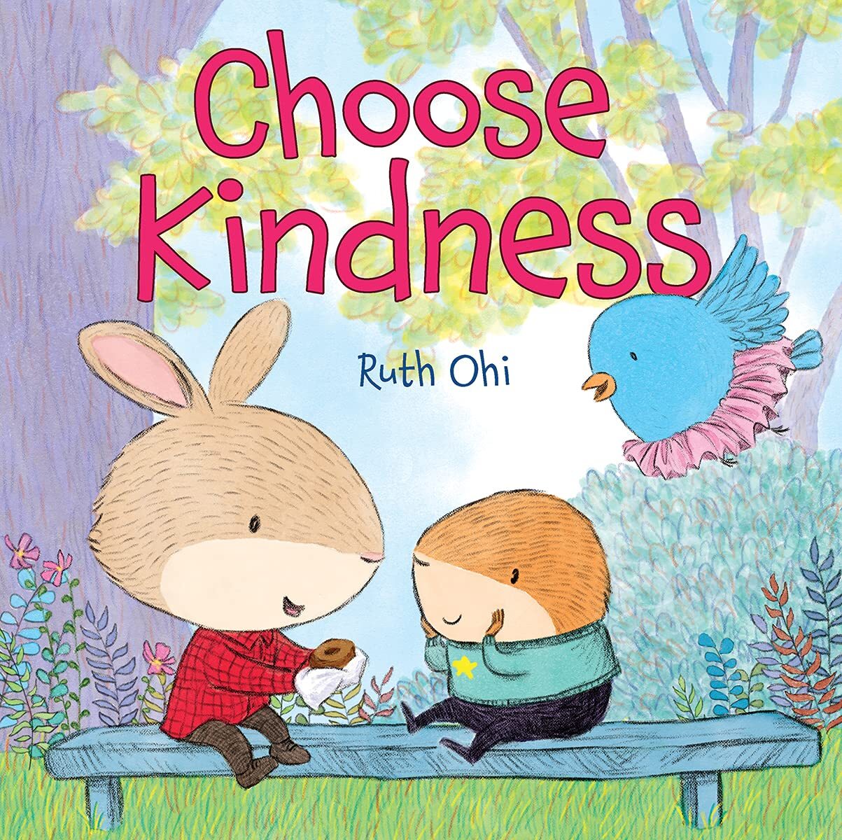 Ruth Ohi Choose Kindness