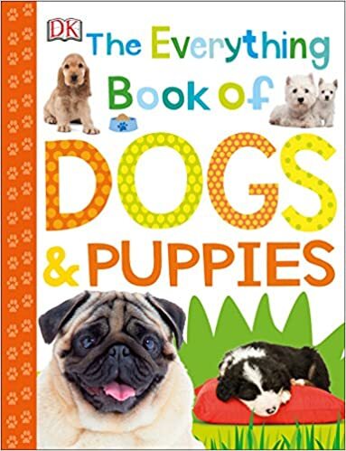 Dk Books Dogs & Puppies - The Everything Book