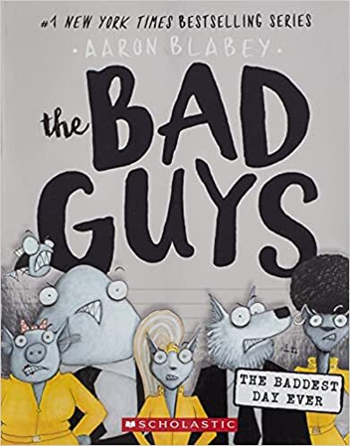 The Bad Guys #10 The Baddest Day Ever