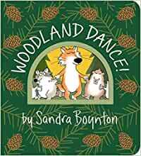 Sandra Boynton Woodland Dance