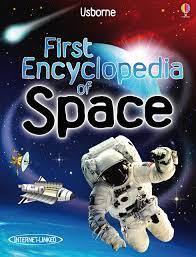 Usborne First Encylcopedia Of Space