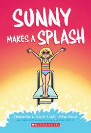 Scholastic Sunny Makes A Splash