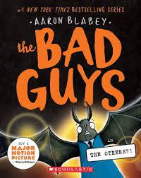 The Bad Guys The Others #16