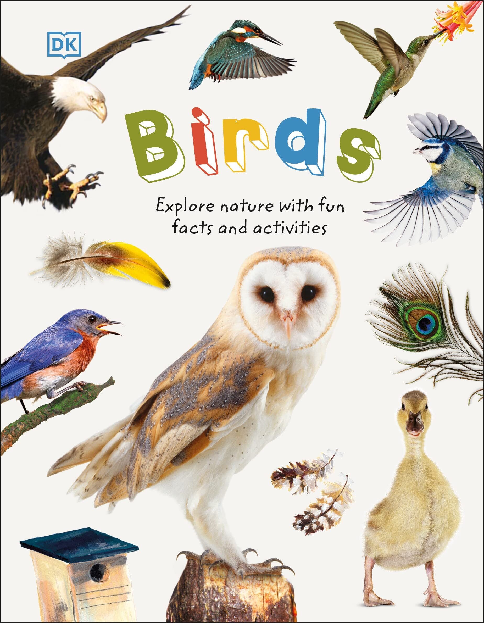 DK Books Birds: Explore Nature with Fun Facts and Activities