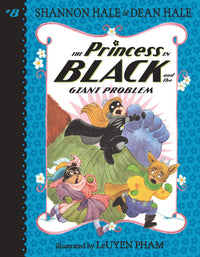 The Princess in Black Book 8 A Giant Problem