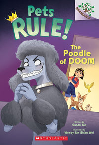 Pets Rule! The Poodle Of Doom #2