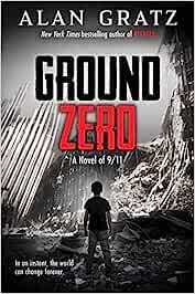 Alan Gratz Ground Zero