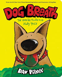 Dav Pilkey Dog Breath Board Book