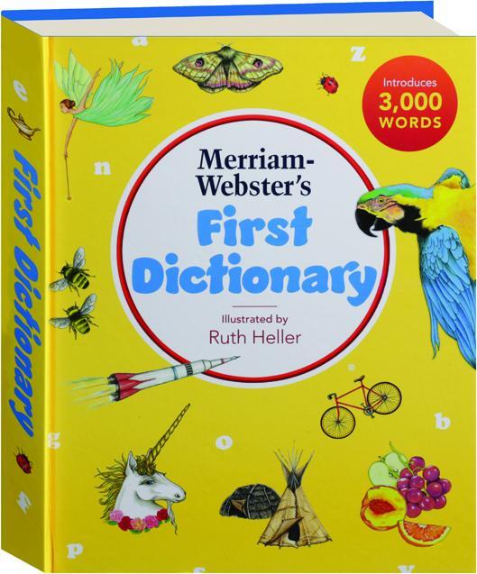 Mirriam-Webster's First Dictionary