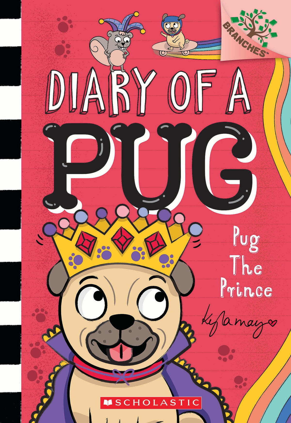 Diary Of A Pug Pug The Prince #9