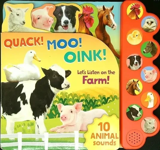 Let's Listen To The Farm Quack! Moo! Oink!