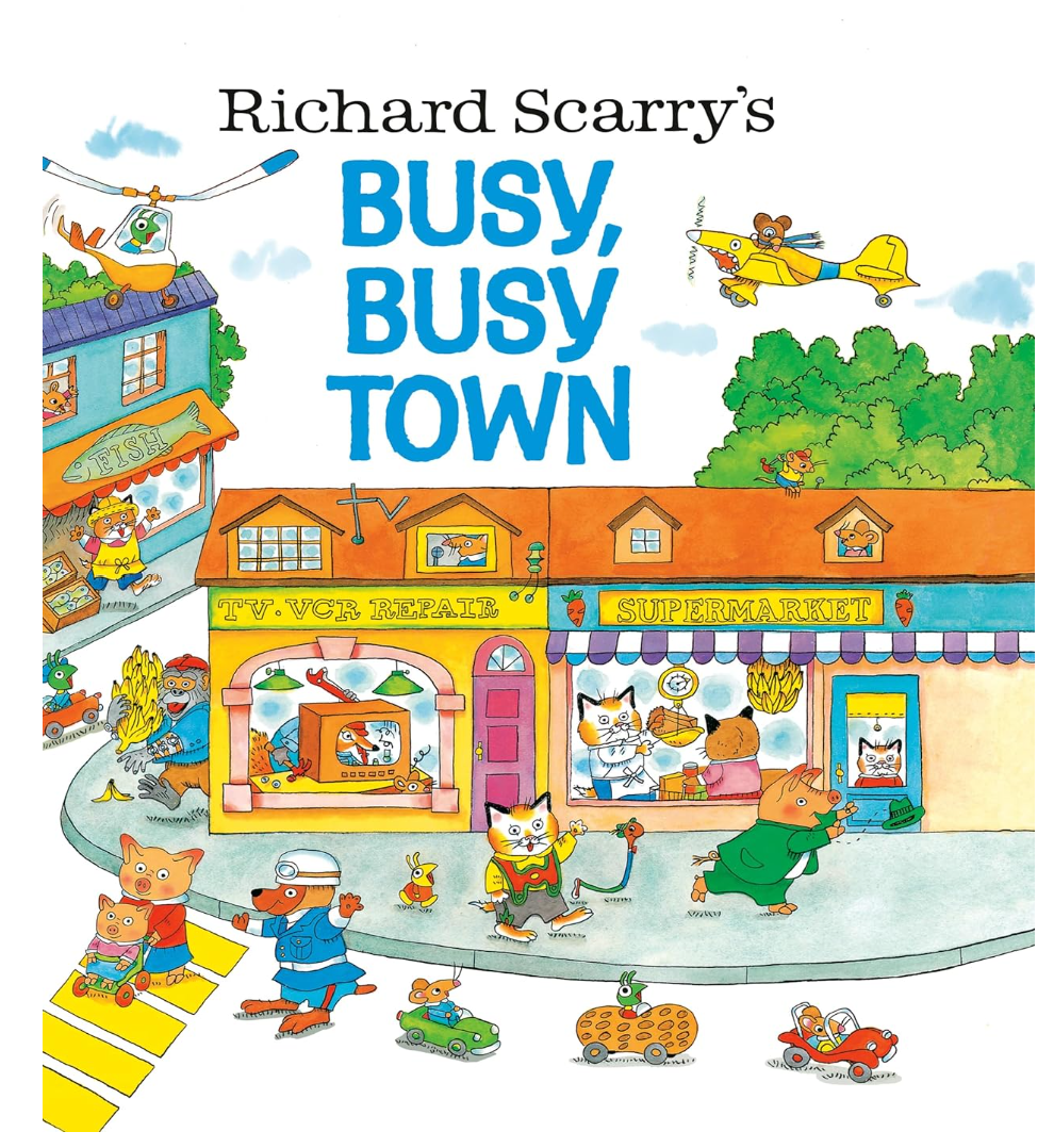 Richard Scarry Busy Busy Town