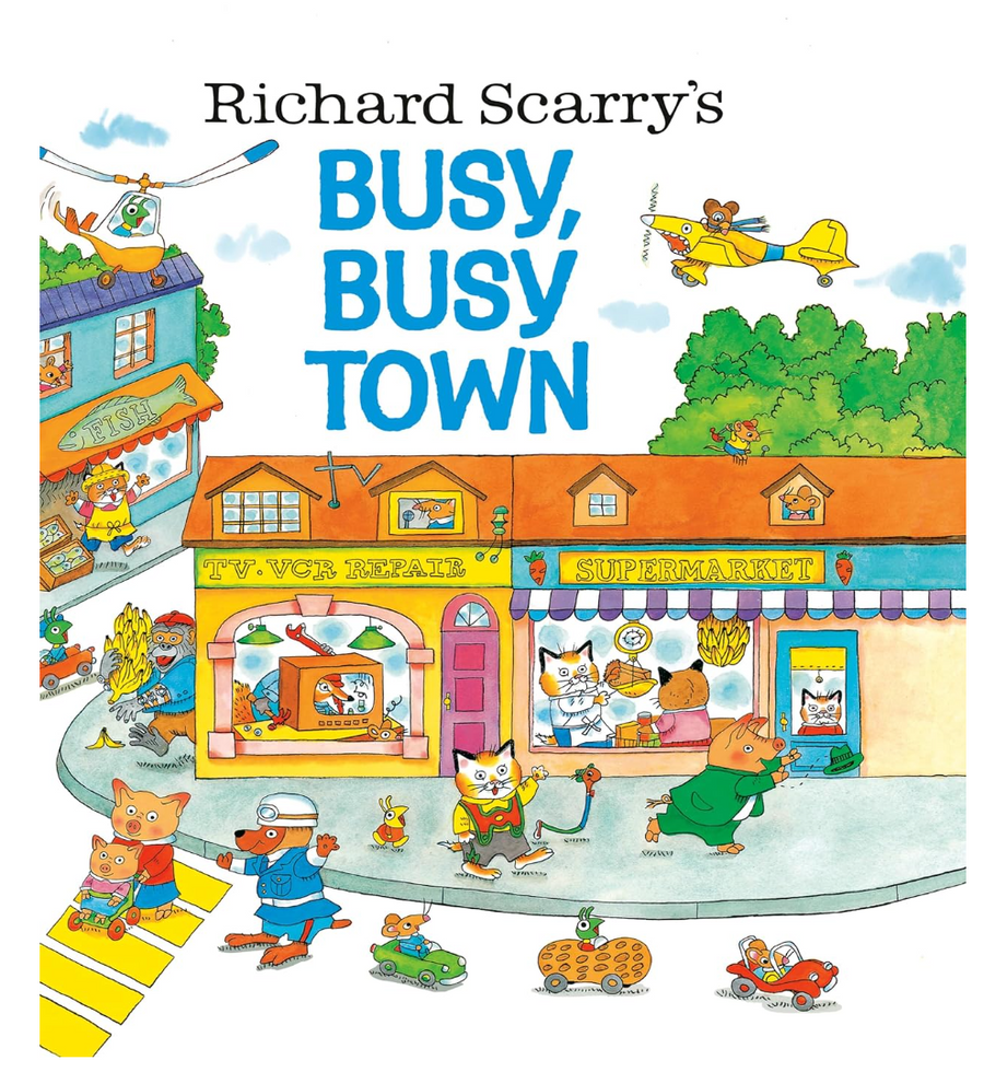 Richard Scarry Busy Busy Town