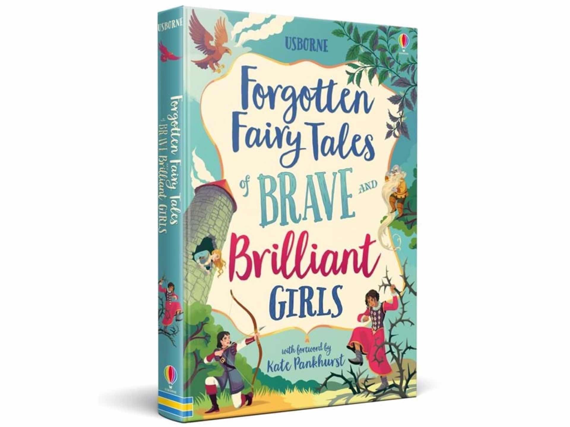 Usborne Forgotten Fairy Tales of Brave and Brilliant Girls