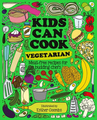 Esther Coombs Kids Can Cook Vegetarian