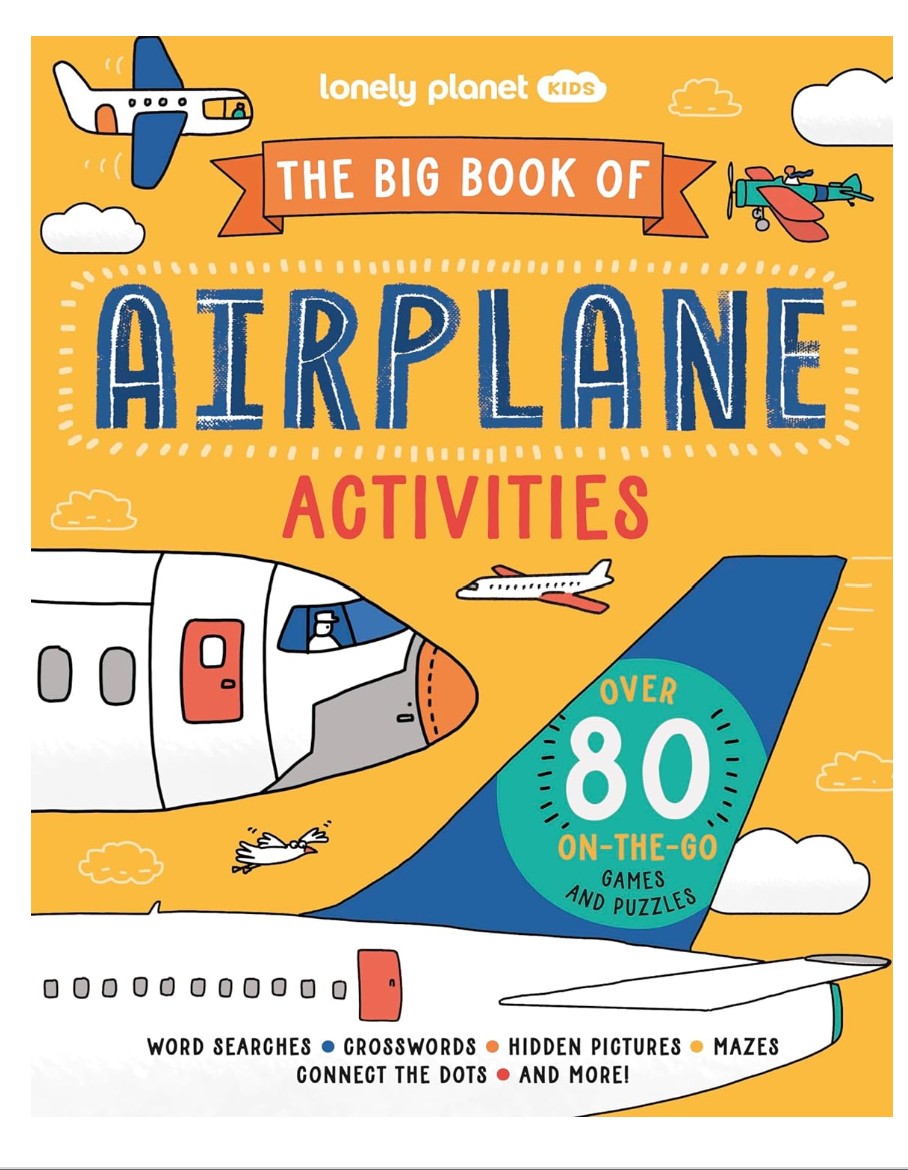 Lonely Planet Kids The Big Book Of Airplane Acivities