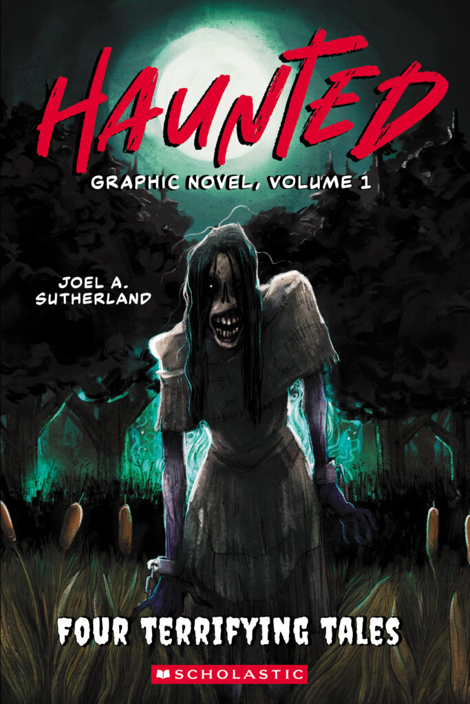 Haunted Canada Graphic Novel Volume 1