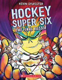 Hockey Super Six The Final Buzzer