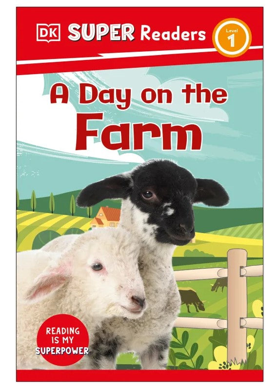 DK Super Readers Level 1 A Day on the Farm