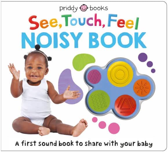 Priddy Books See, Touch, Feel Noisy Book