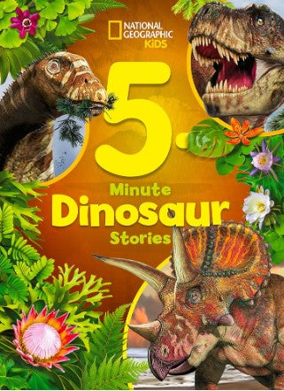 National Geographic Kids 5-Minute Dinosaur Stories