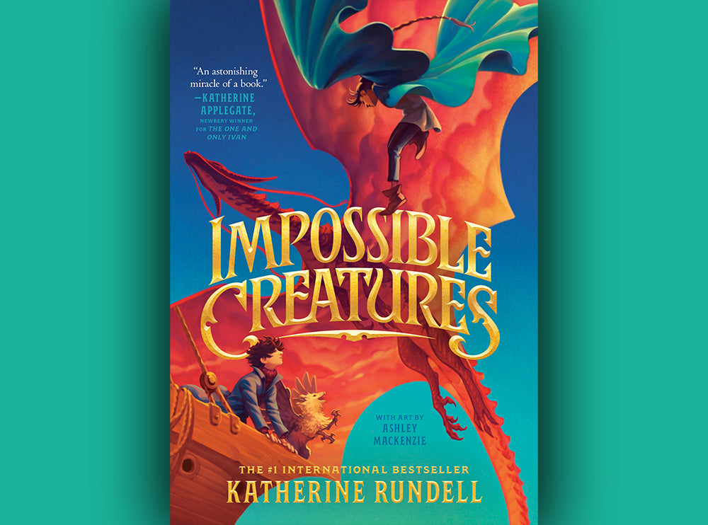 Katherine Rundell Impossible Creatures