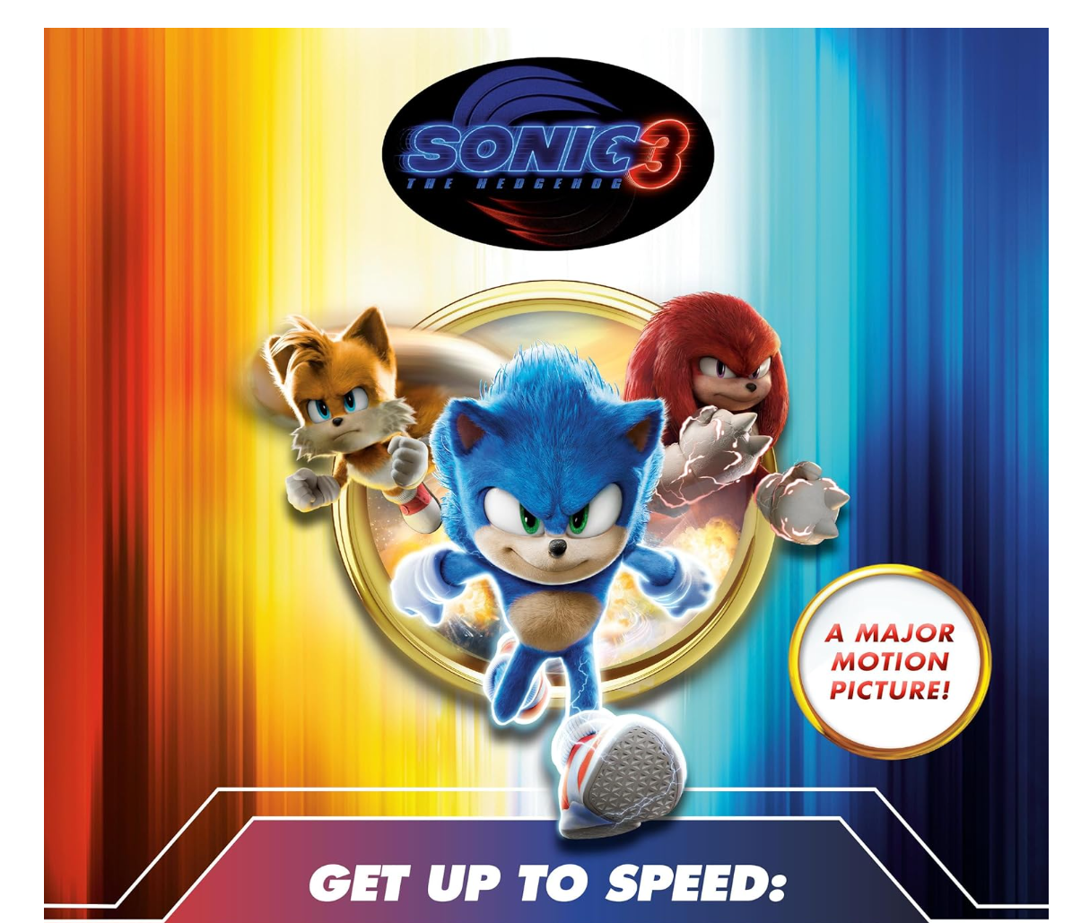 Sonic the Hedgehog 3: Get Up To Speed: The Adventures of The Hero Trio