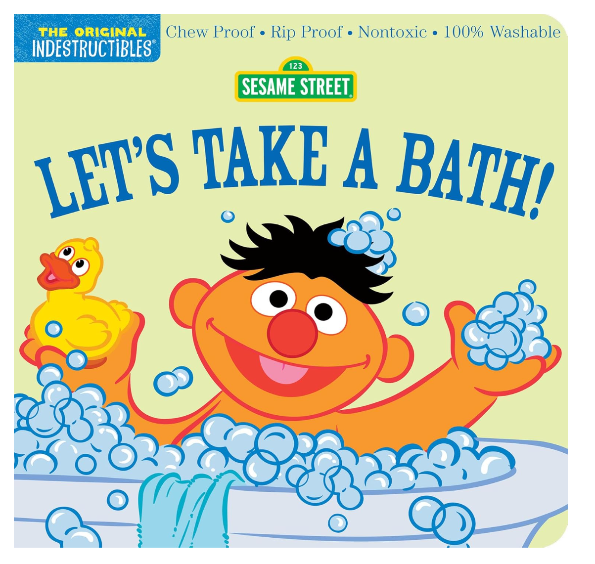 Indestructibles Let's Take a Bath Sesame Street