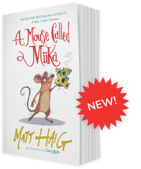 Matt Haig A Mouse Called Miika