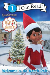 I Can Read: Level 1 Welcome To The Northpole