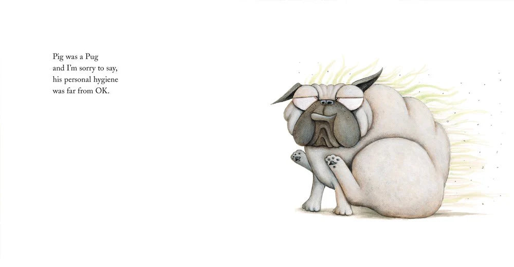 Pig the Pug Pig The Stinker