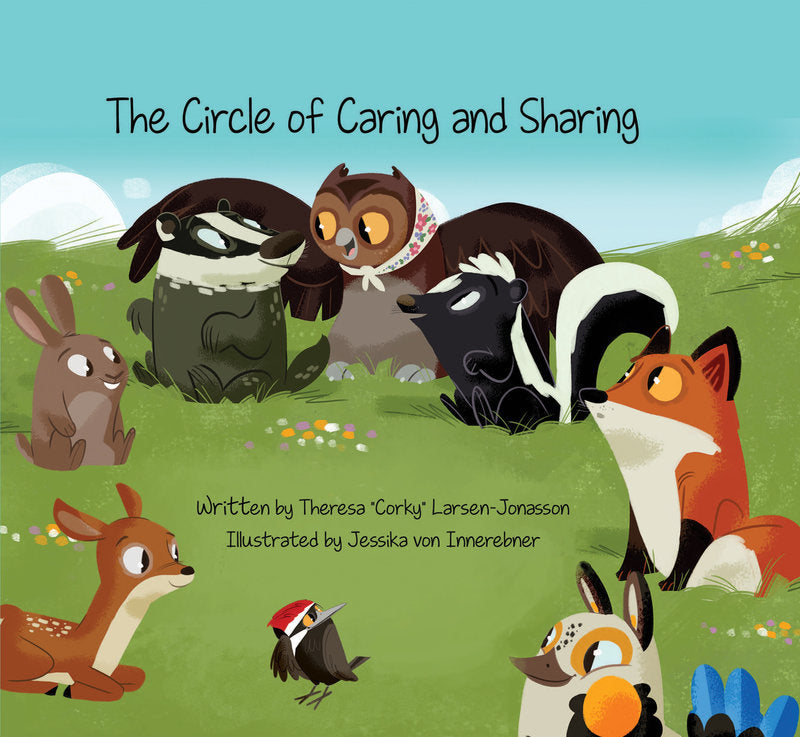 Theresa "Corky" Larsen-Jonasson The Sharing Circle