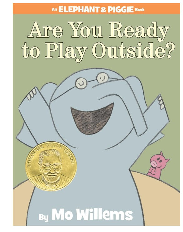 Mo Willems Are You Ready To Play Outside?