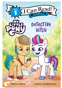 I Can Read: Level 1 My Little Pony Detective Hitch