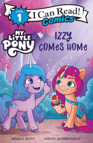 I Can Read: Level 1 My Little Pony Izzy Comes Home