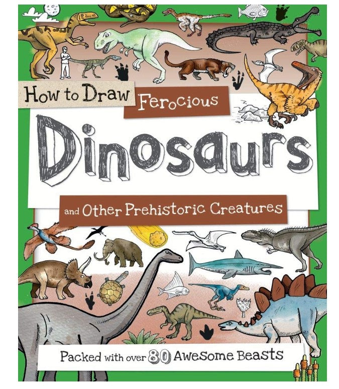 How To Draw Ferocious Dinosaurs