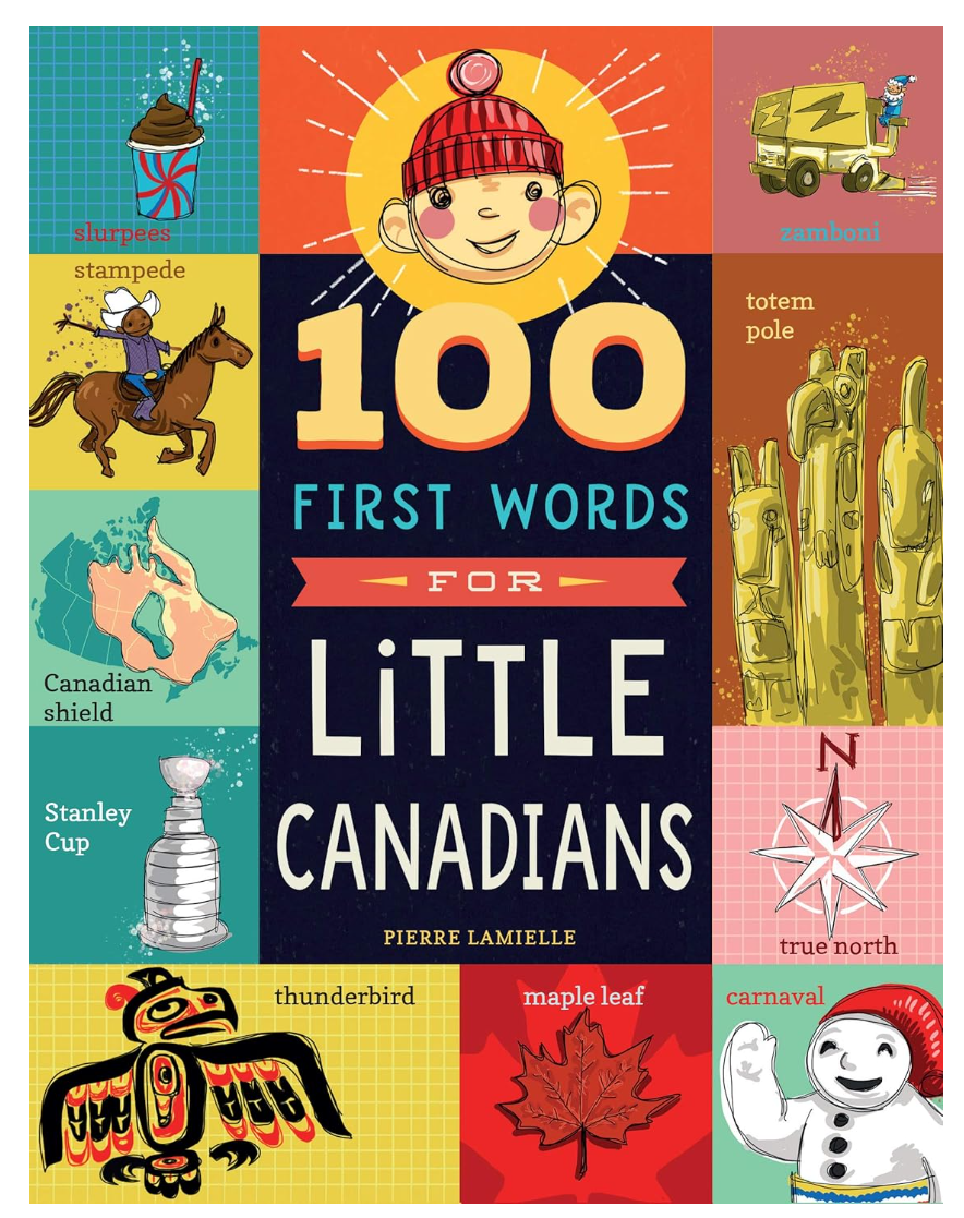 100 First Words for Little Canadians