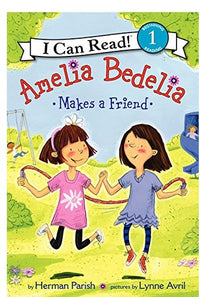 I Can Read: Level 1 Amelia Bedelia Makes A Friend