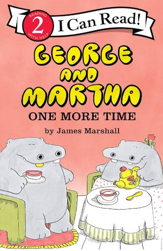 I Can Read: Level 2 George And Martha One More Time