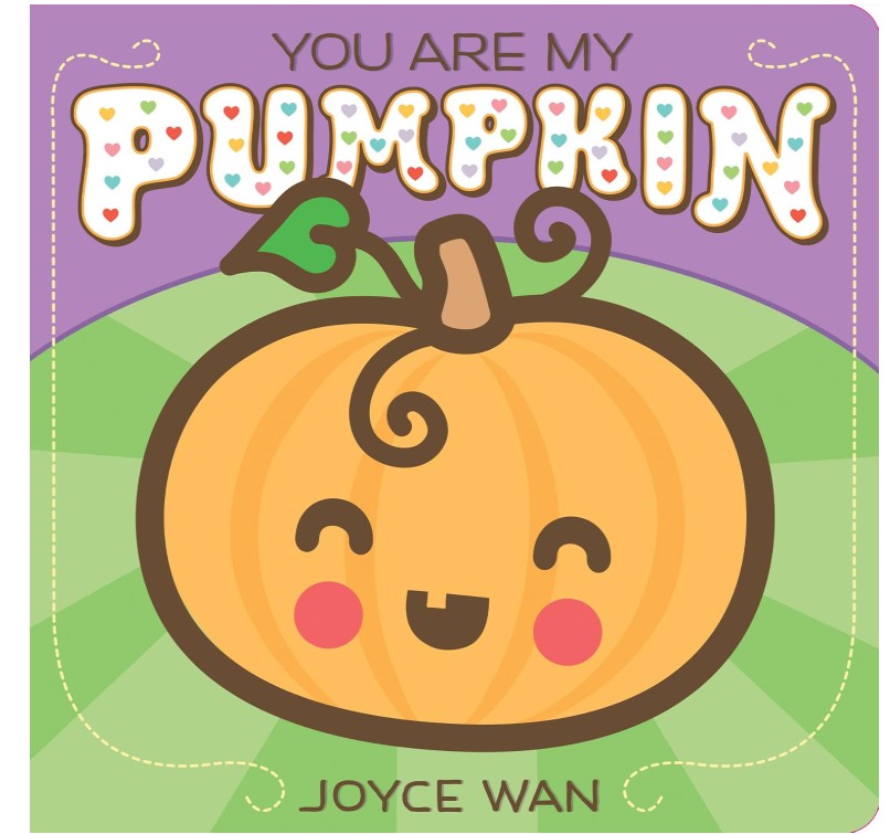 Joyce Wan You Are My Pumpkin
