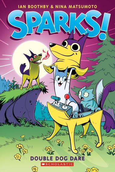 Sparks! Double Dog Dare #2