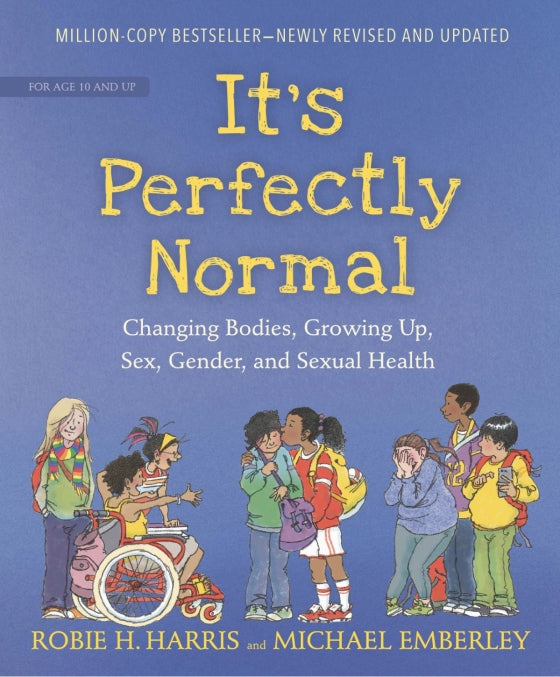 Robie H. Harris It's Perfectly Normal - 10 Years +