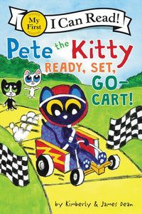 I Can Read: My First Reading Pete The Kitty's Ready, Set Go-Cart